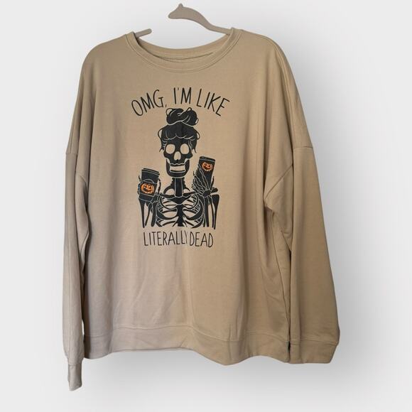 Sweaters - OMG I’m Like Literally Dead sweatshirt
